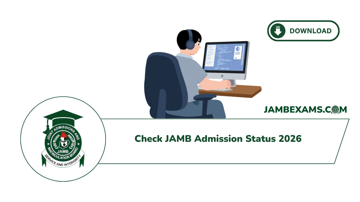 Check JAMB Admission Status 2026 8 Check JAMB Admission Status 2026