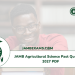 JAMB Agricultural Science Past Questions 2027 PDF