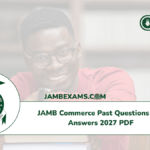 JAMB Commerce Past Questions and Answers 2027 PDF