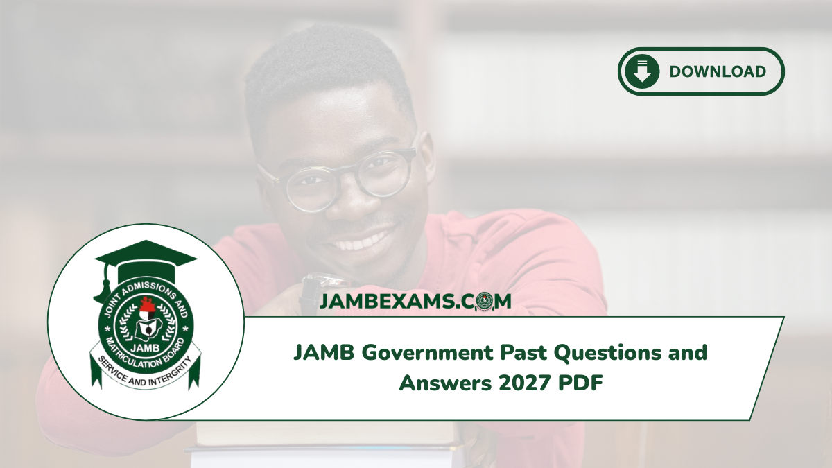 JAMB Government Past Questions and Answers 2027 PDF