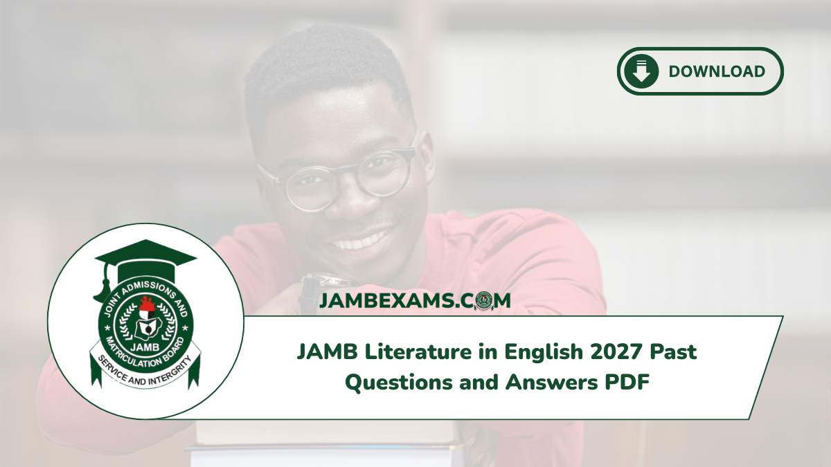 JAMB Literature in English 2027 Past Questions and Answers PDF