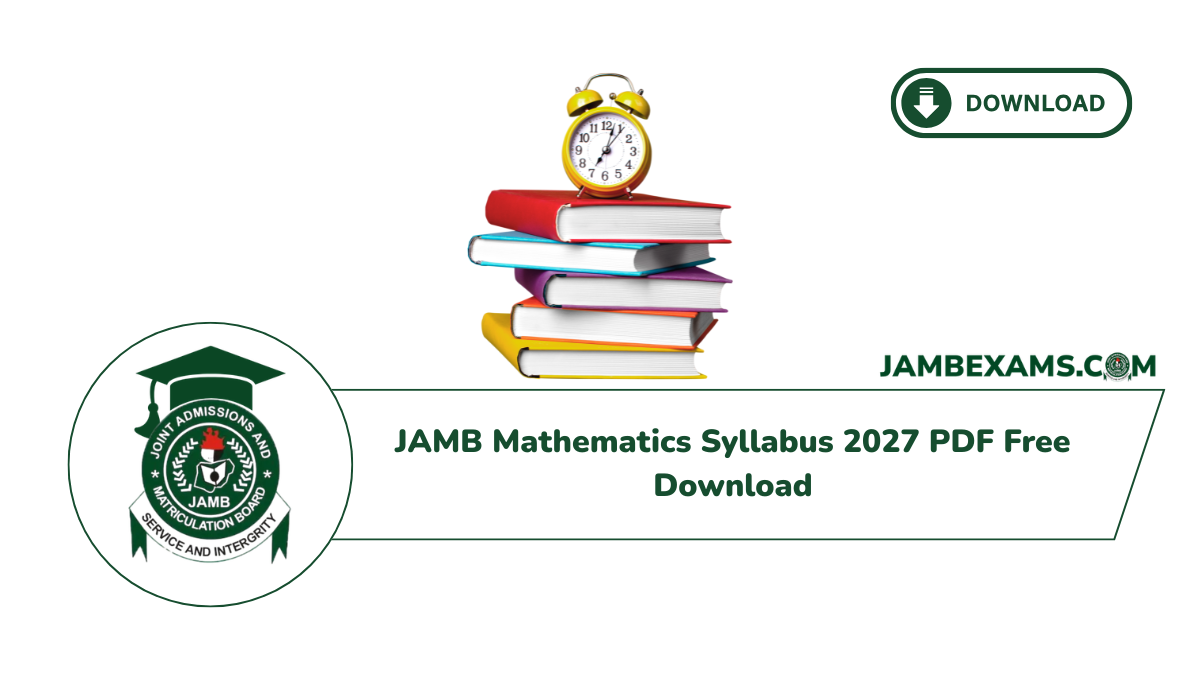 JAMB Mathematics Syllabus 2027 PDF Free Download