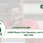JAMB Physics Past Questions and Answers 2027 PDF