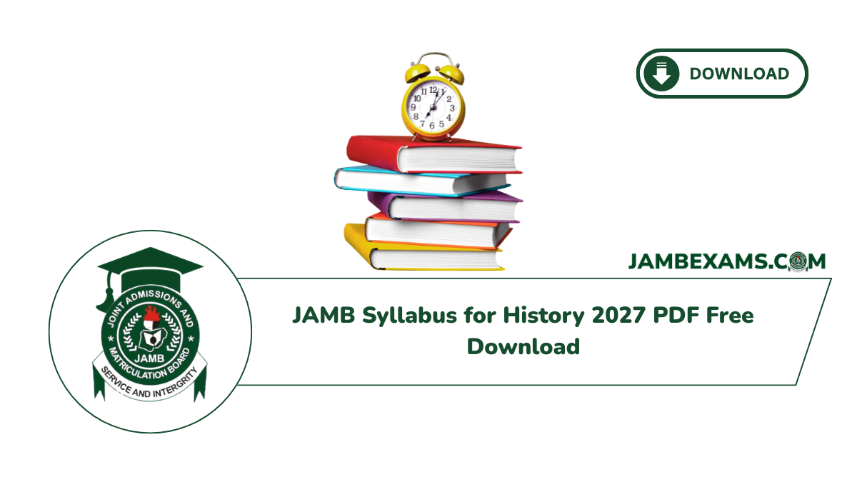 JAMB Syllabus for History 2027 PDF Free Download