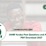 JAMB Yoruba Past Questions and Answers PDF Download 2027