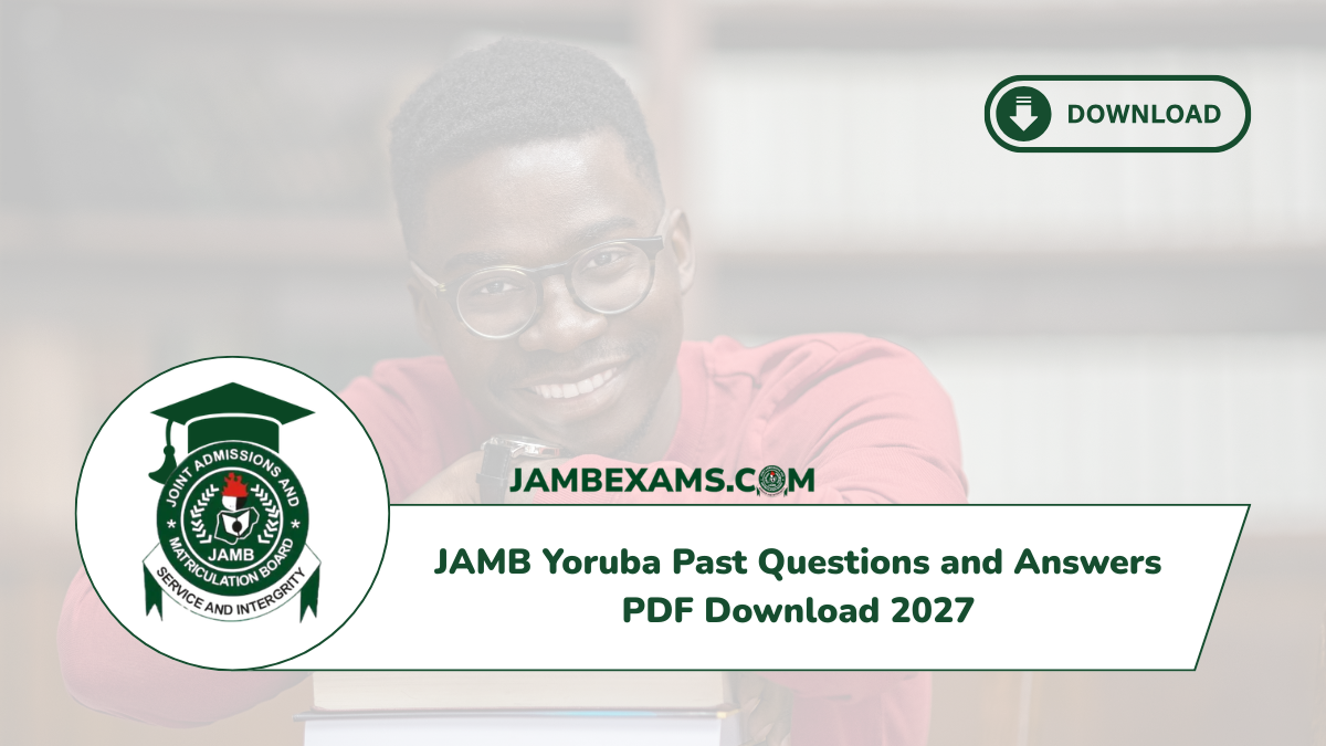 JAMB Yoruba Past Questions and Answers PDF Download 2027