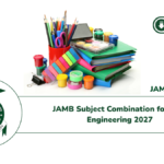 JAMB Subject Combination for Civil Engineering 2027
