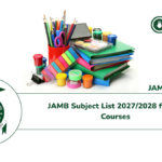 JAMB Subject List 20272028 for All Courses