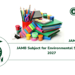 JAMB Subject for Environmental Science 2027