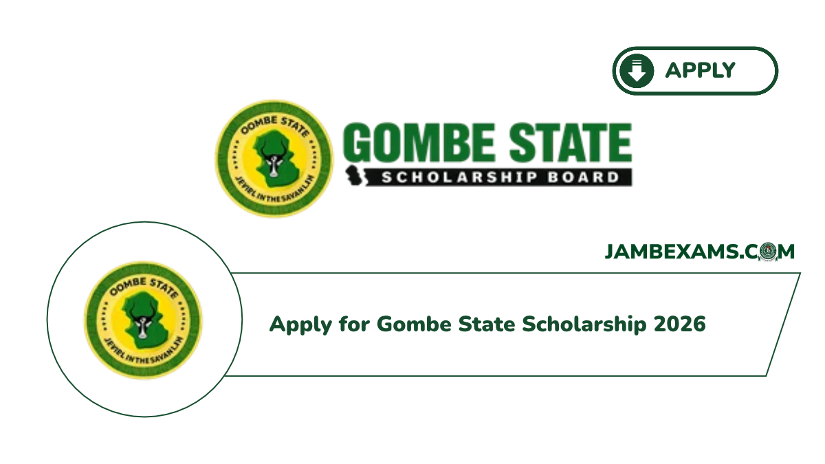JAMB 2027 5 Apply for Gombe State Scholarship 2026