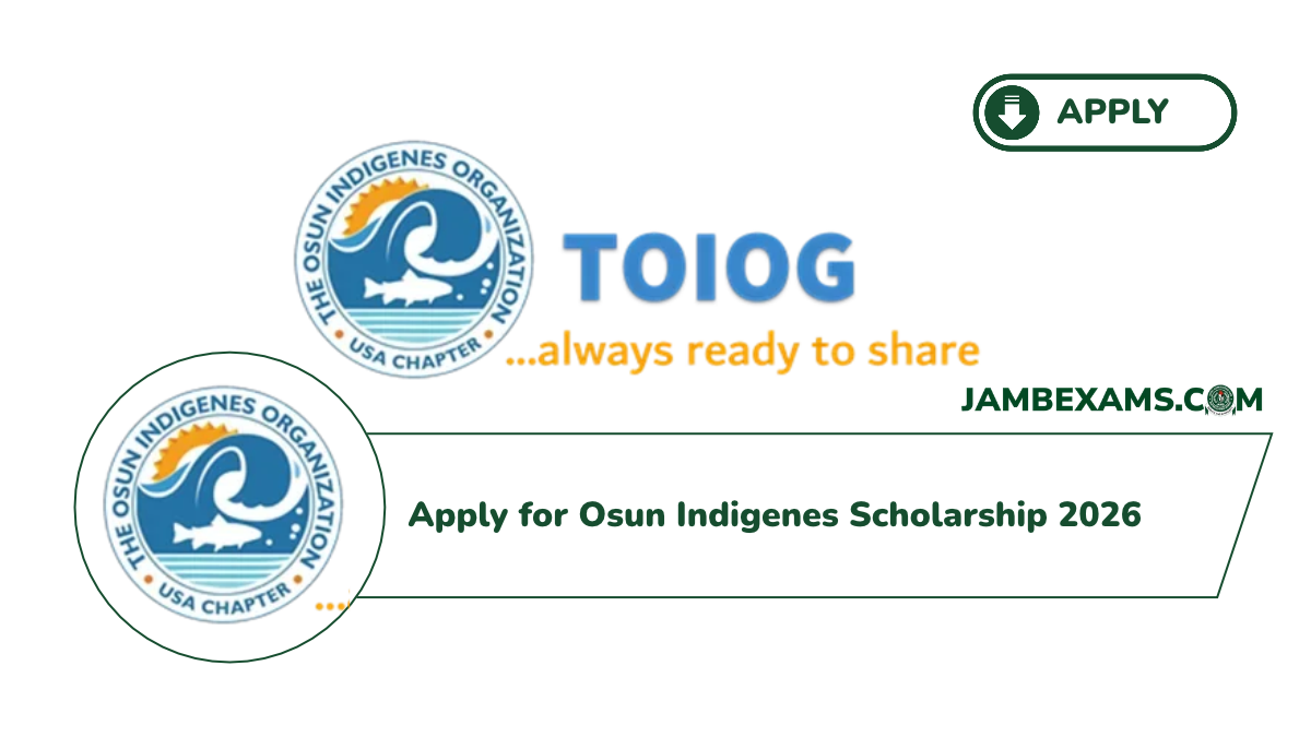 JAMB 2027 4 Apply for Osun Indigenes Scholarship 2026