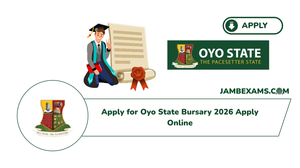 JAMB 2027 3 Apply for Oyo State Bursary 2026 Apply Online